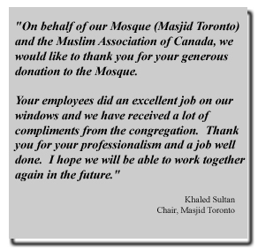 Masjid Toronto testimonial to Apex Window Films for job well done